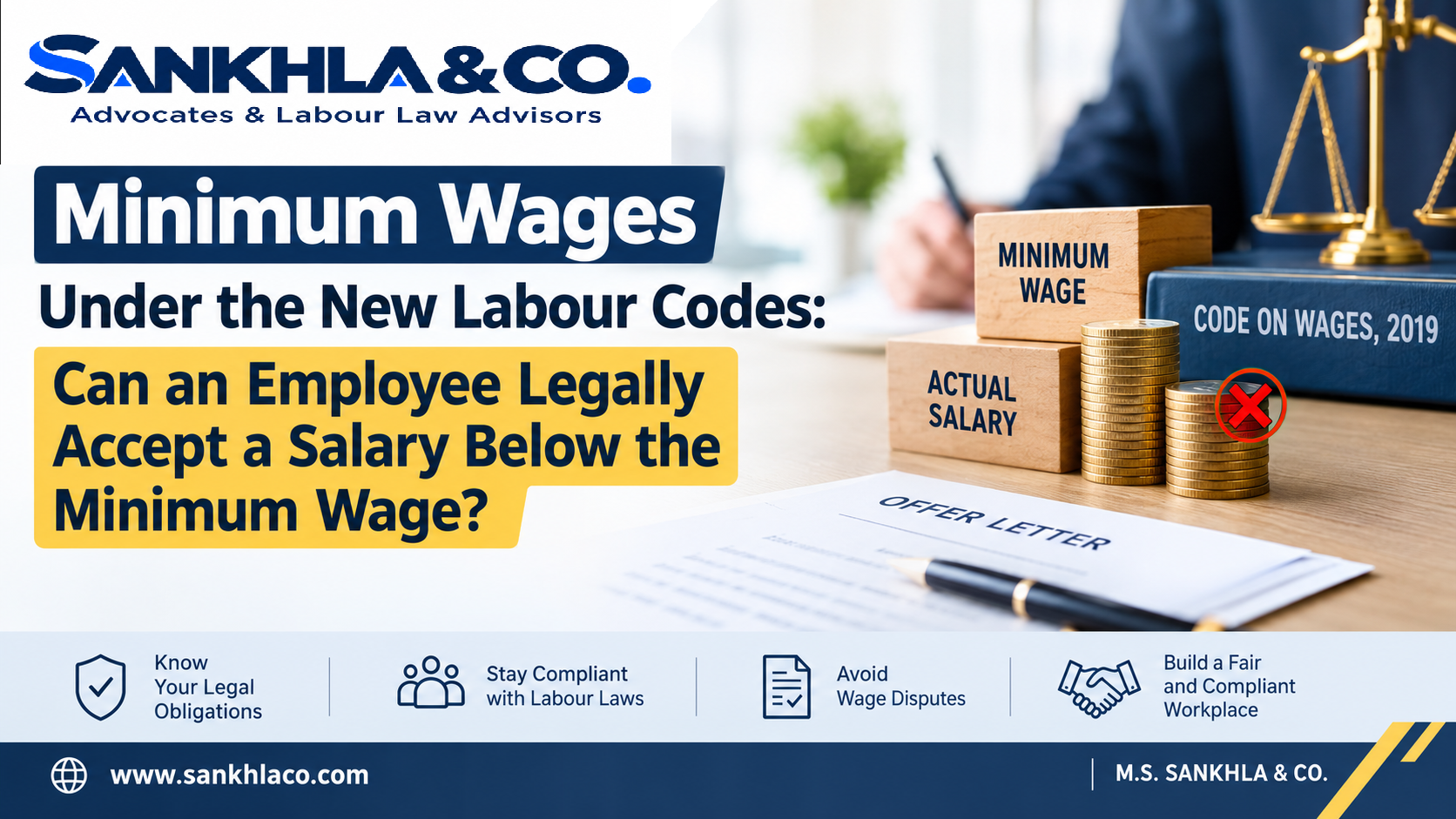 Minimum Wages Under New Labour Codes: Can Employees Accept a Lower Salary?